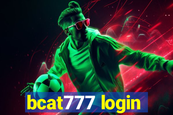 bcat777 login